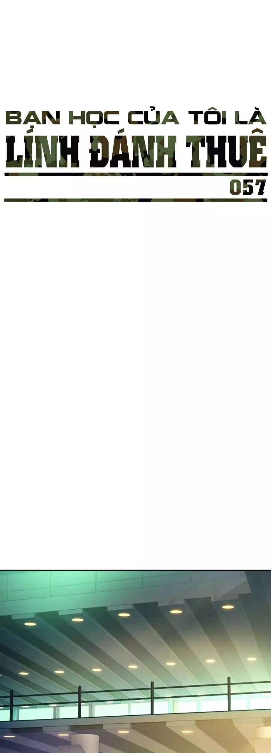 Truyện Tranh Bạn Học Của Tôi Là Lính Đánh Thuê trang 5