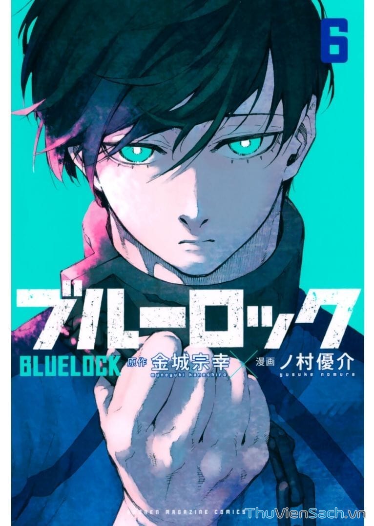 Truyện Tranh Tiền Đạo Số 1 - Blue Lock trang 6