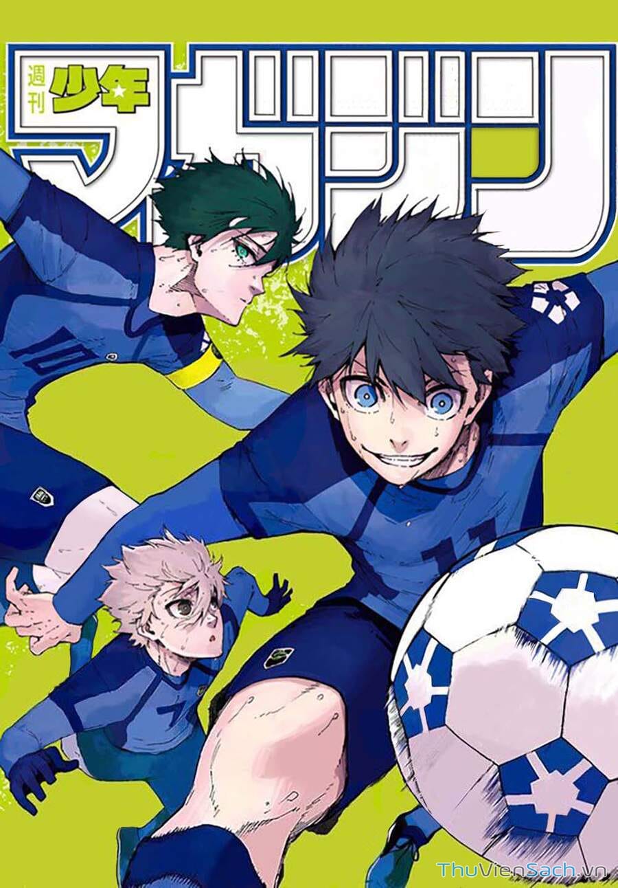 Truyện Tranh Tiền Đạo Số 1 - Blue Lock trang 6