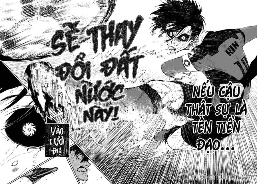 Truyện Tranh Tiền Đạo Số 1 - Blue Lock trang 6