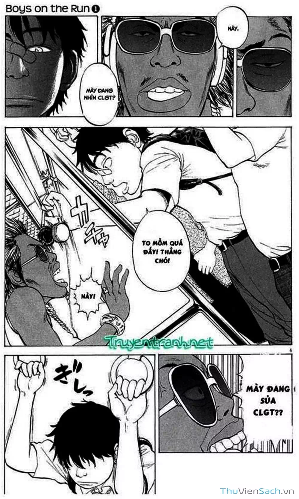 Truyện Tranh Đừng Hèn Với Cuộc Sống - Boys On The Run trang 6