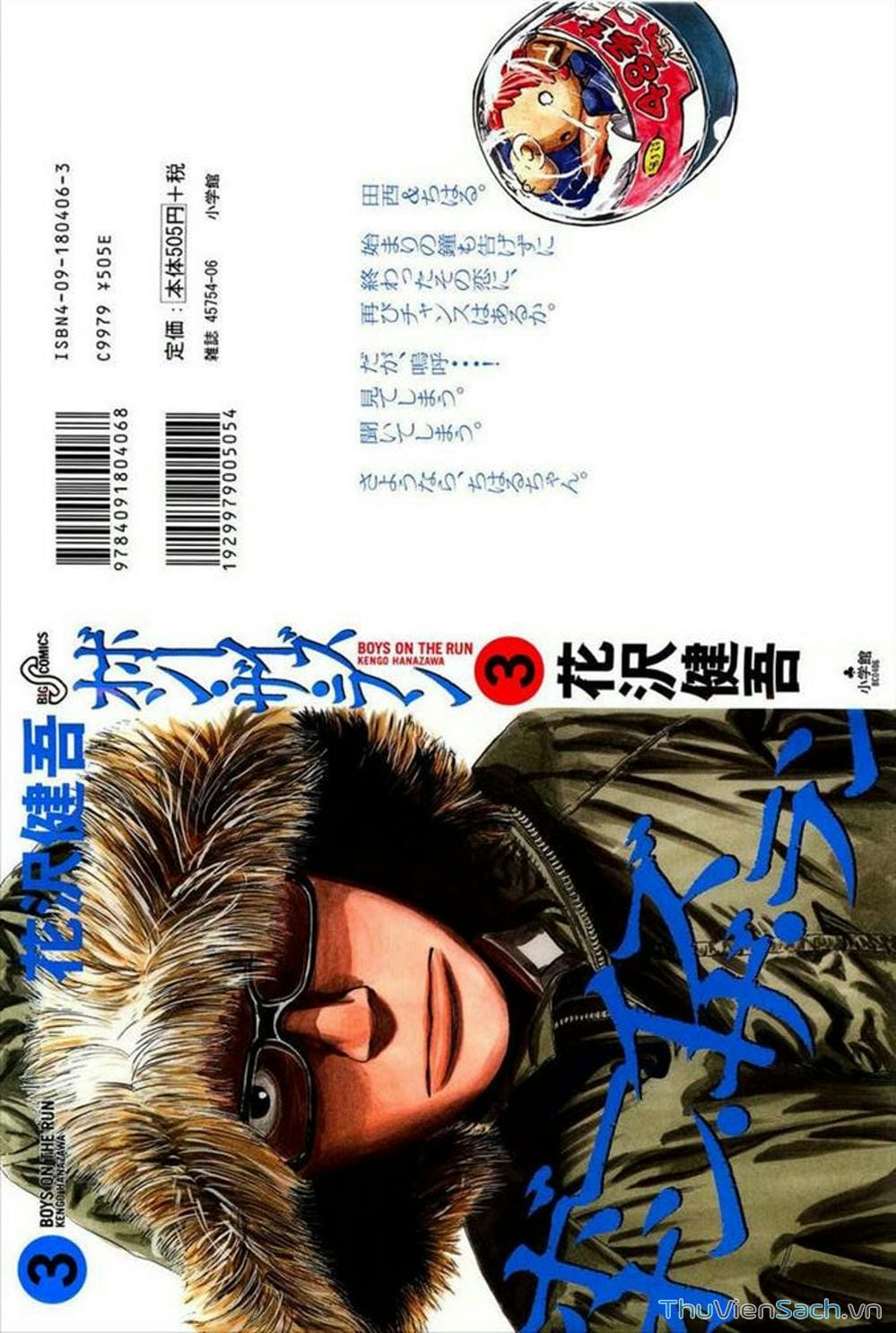 Truyện Tranh Đừng Hèn Với Cuộc Sống - Boys On The Run trang 6