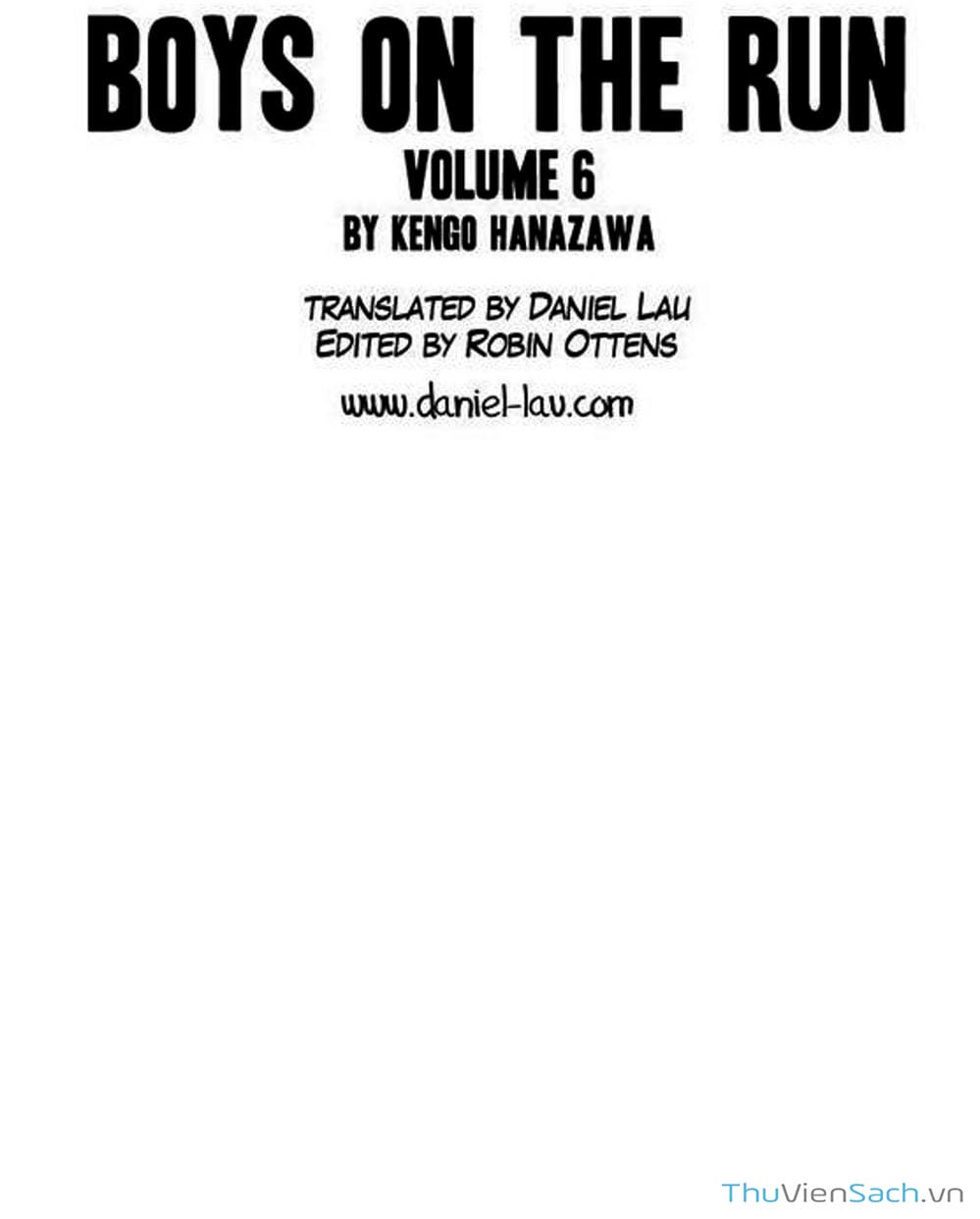 Truyện Tranh Đừng Hèn Với Cuộc Sống - Boys On The Run trang 6