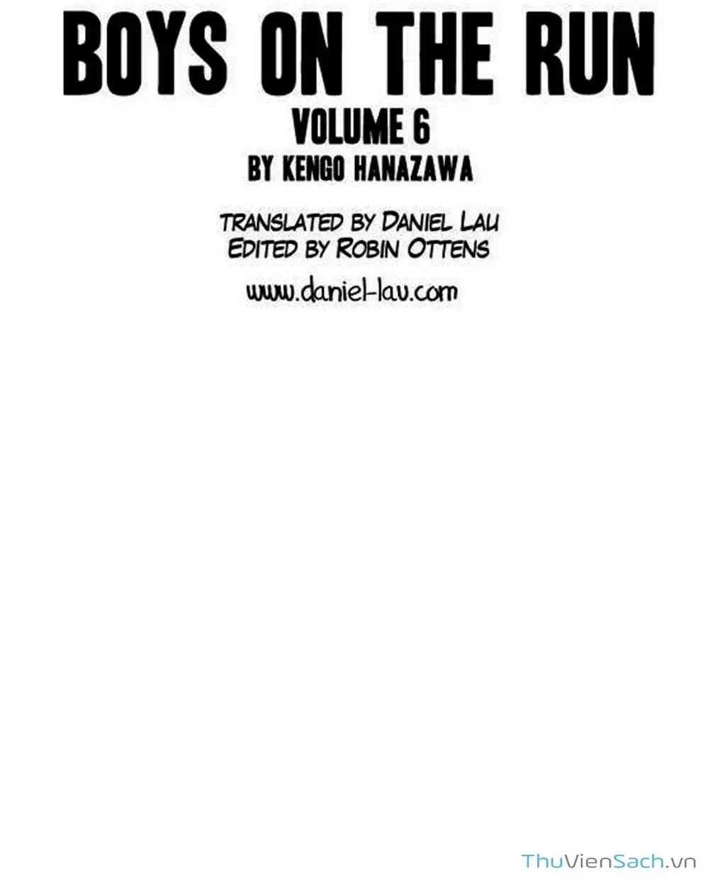 Truyện Tranh Đừng Hèn Với Cuộc Sống - Boys On The Run trang 6