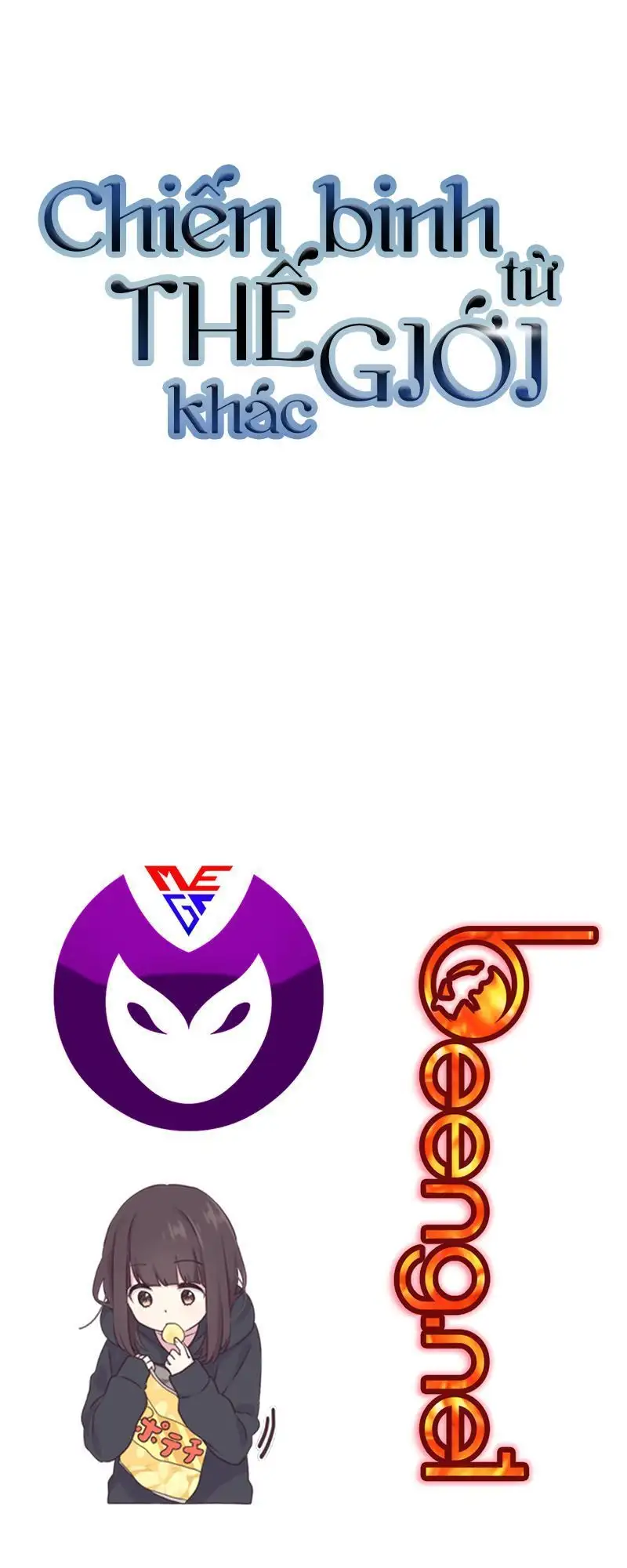 Truyện Tranh Chiến Binh Từ Thế Giới Khác - Otherworld Warrior trang 6