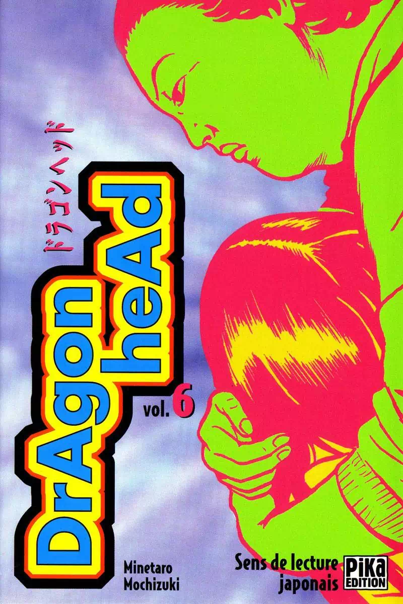 Truyện Tranh Long Thủ - Dragon Head trang 6