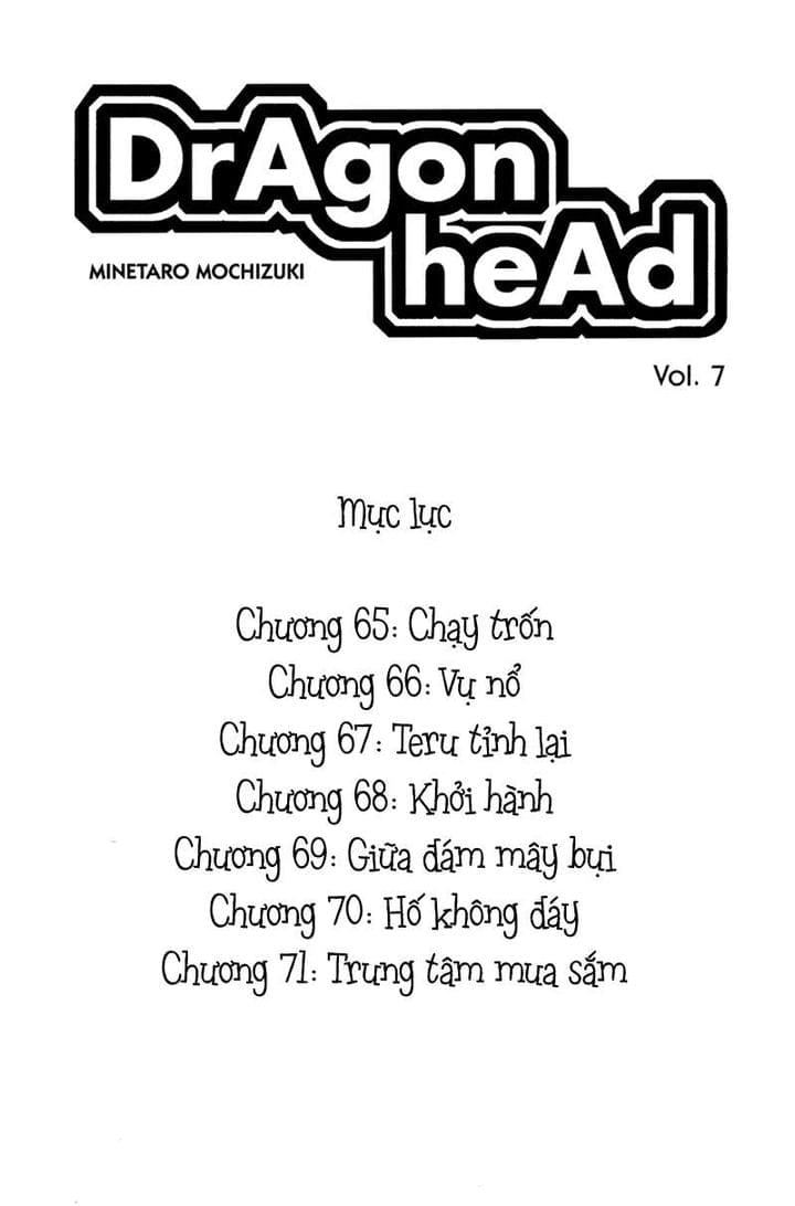 Truyện Tranh Long Thủ - Dragon Head trang 6