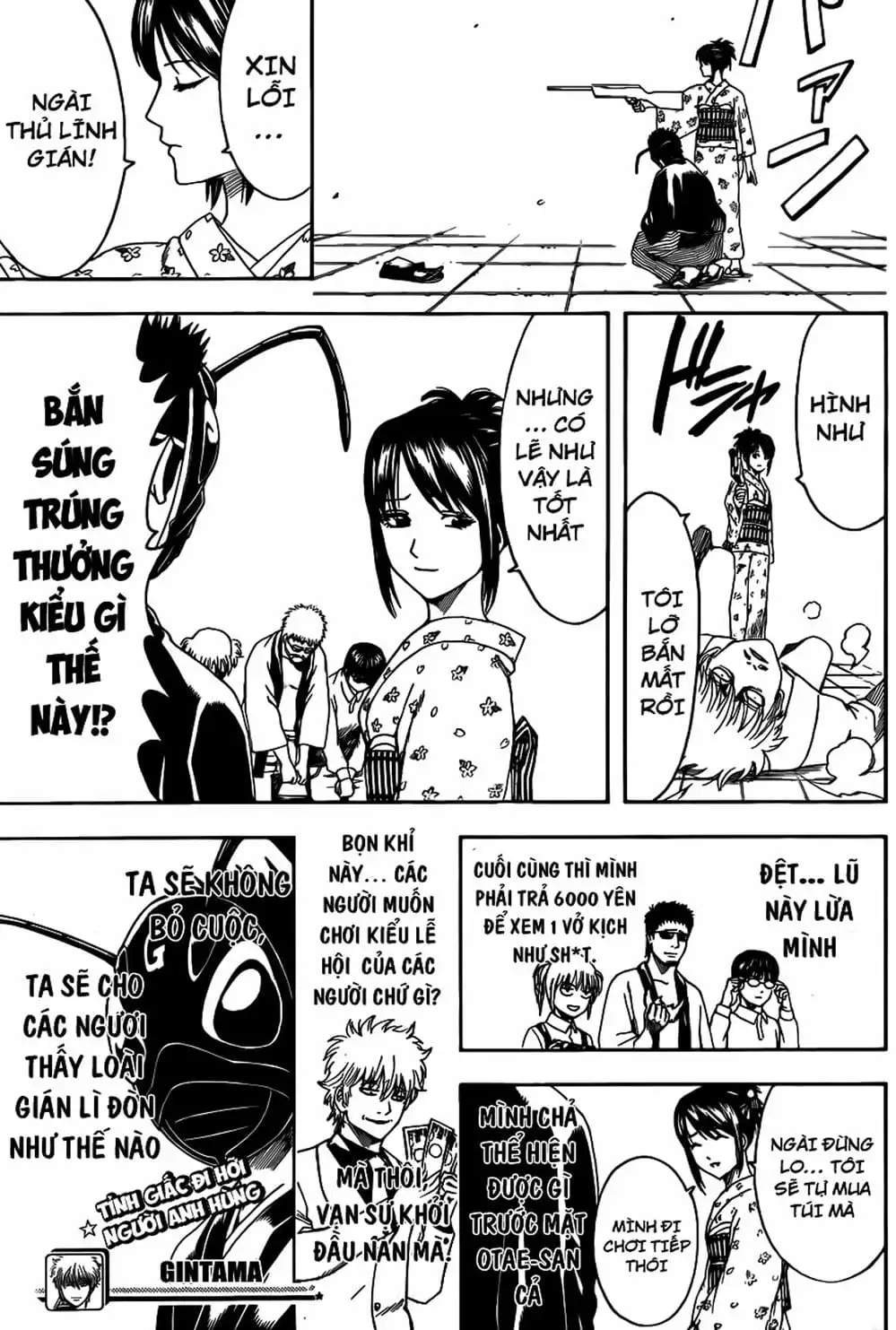 Truyện Tranh Gintama Linh Hồn Bạc: Luật Lệ Đặt Ra Là Để Phá Bỏ trang 7