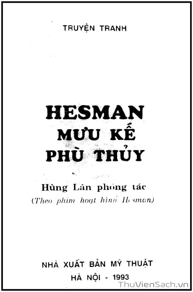 Truyện Tranh Dũng Sĩ Hesman trang 4