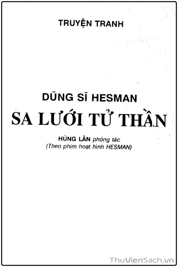 Truyện Tranh Dũng Sĩ Hesman trang 4