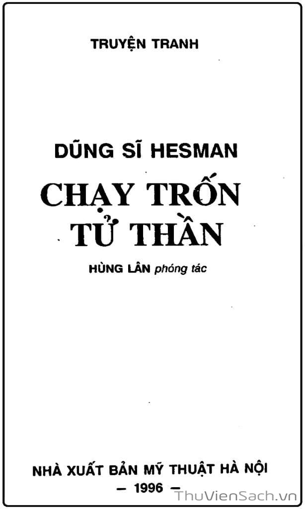 Truyện Tranh Dũng Sĩ Hesman trang 4