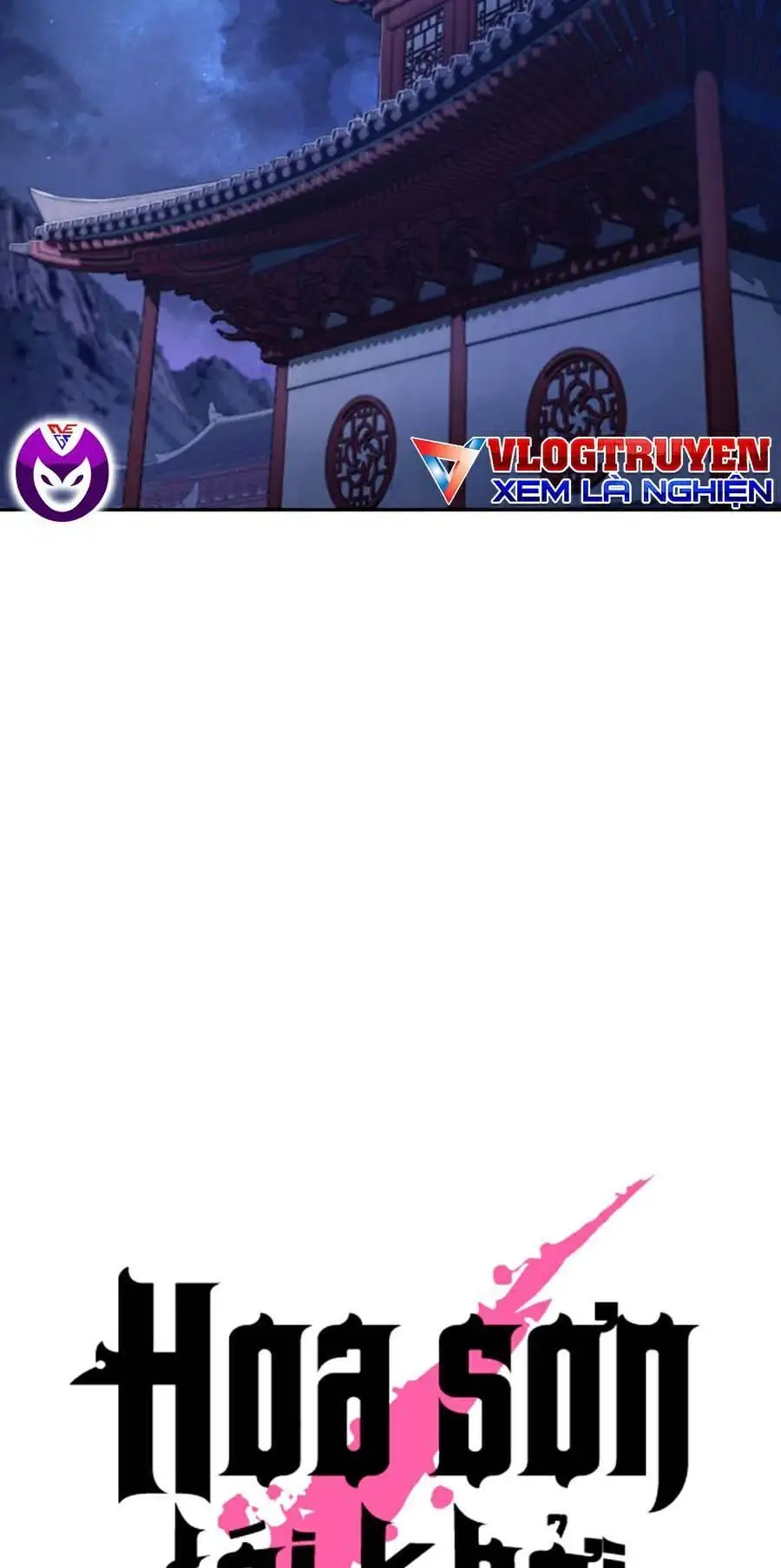 Truyện Tranh Hoa Sơn Tái Khởi trang 6