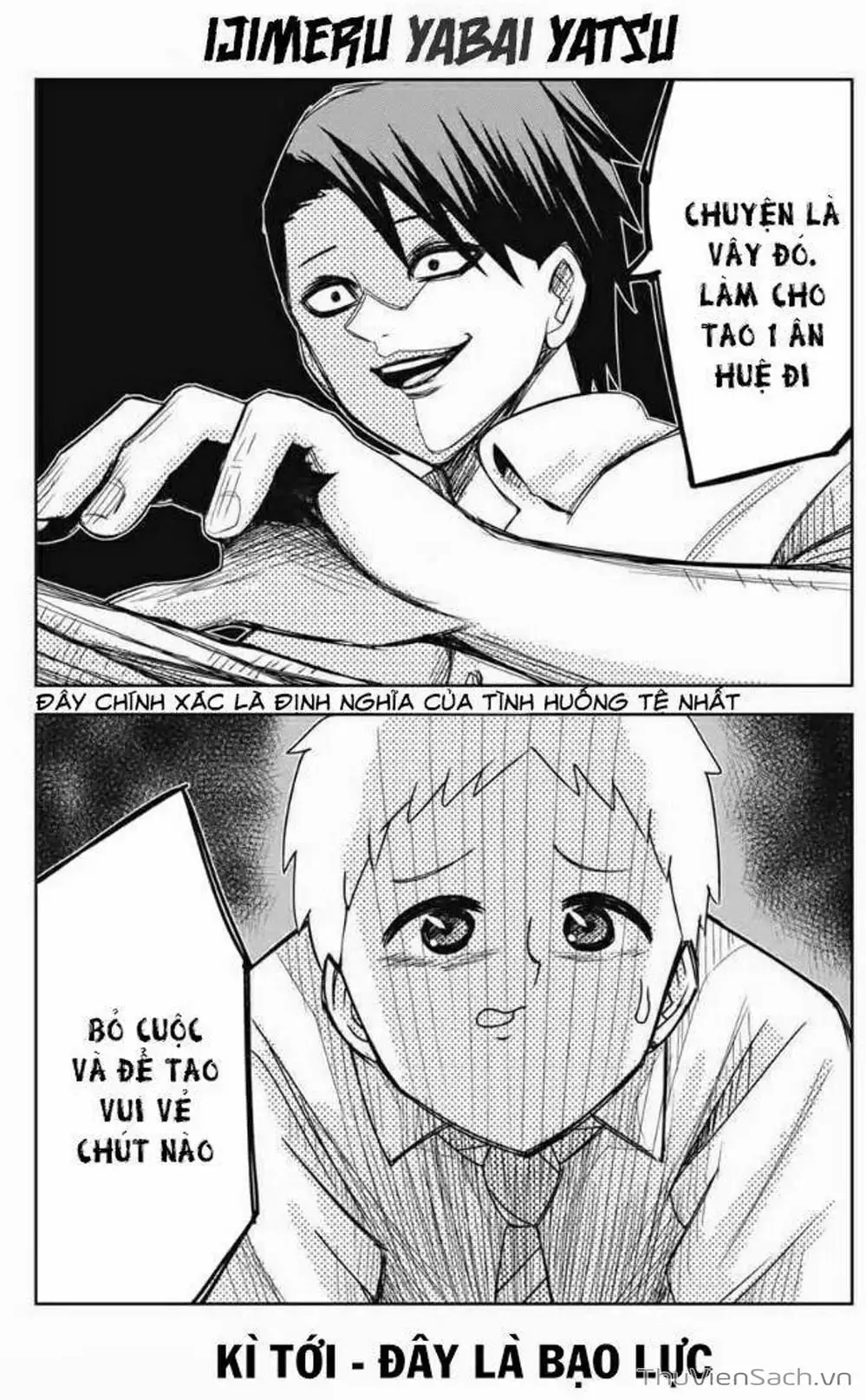 Truyện Tranh Không Chỉ Là Bắt Nạt - Ijimeru Yabai Yatsu trang 3