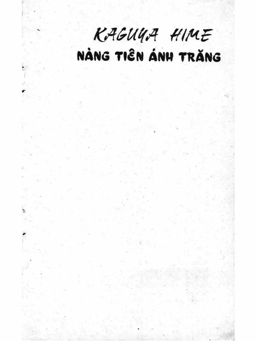 Truyện Tranh Nàng Tiên Ánh Trăng - Kaguya Hime trang 7