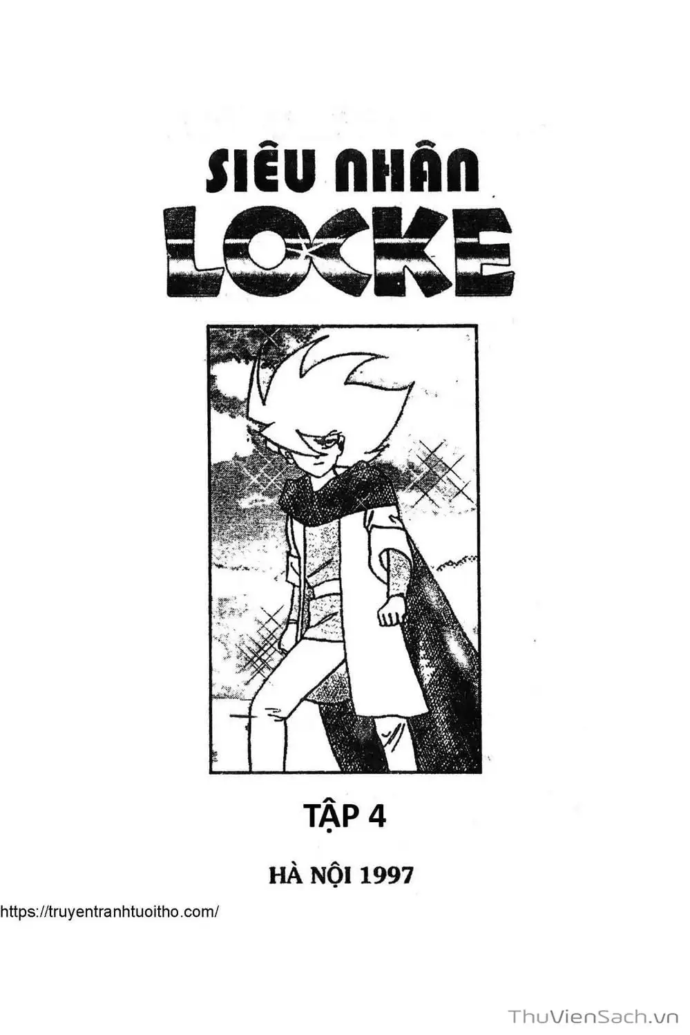 Truyện Tranh Siêu Nhân Locke trang 3
