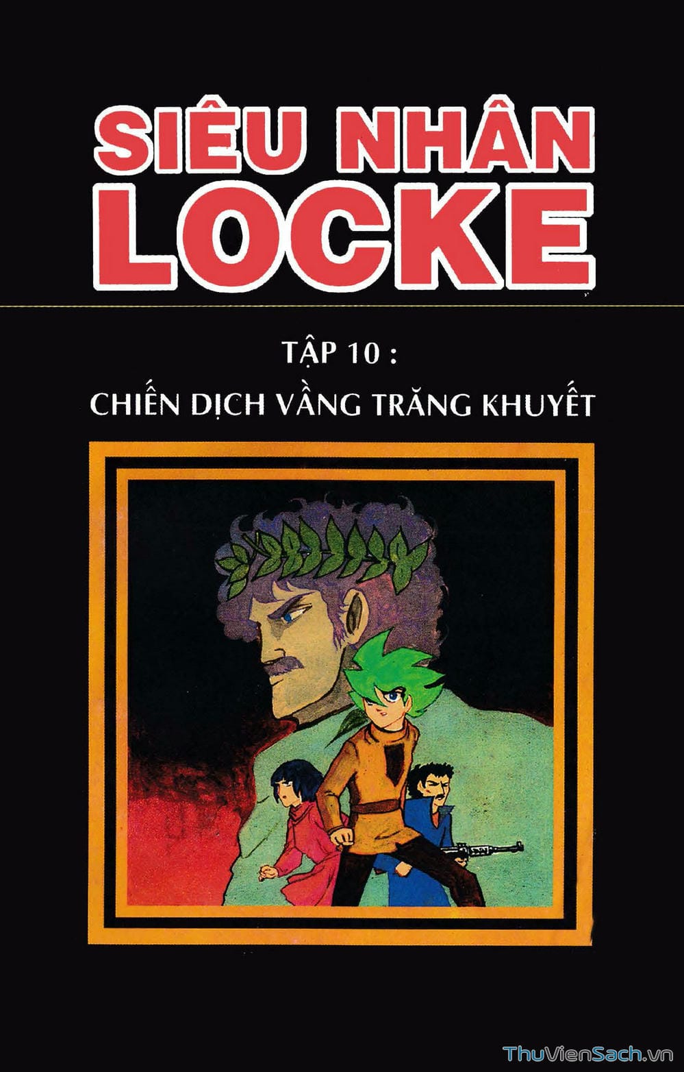 Truyện Tranh Siêu Nhân Locke trang 3