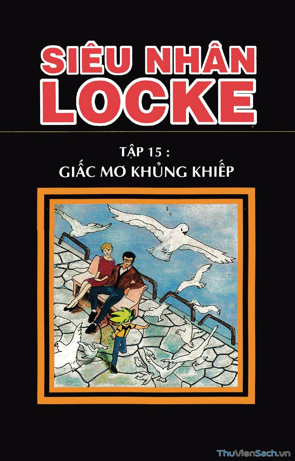 Truyện Tranh Siêu Nhân Locke trang 3