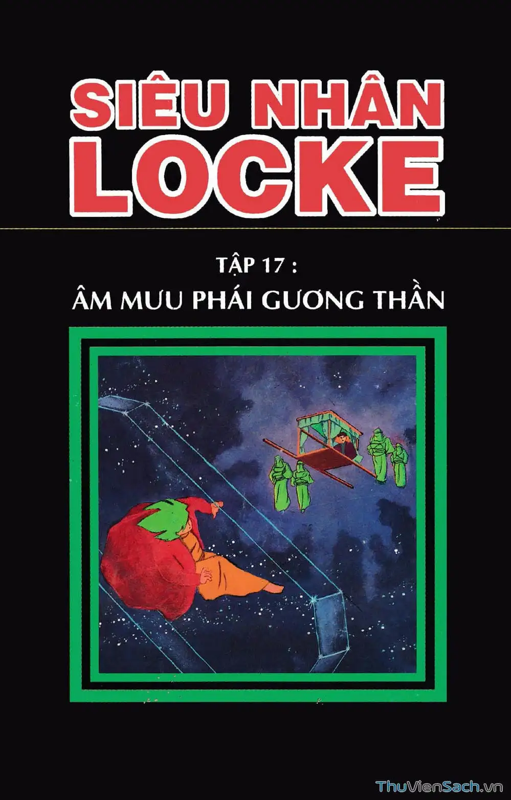 Truyện Tranh Siêu Nhân Locke trang 3
