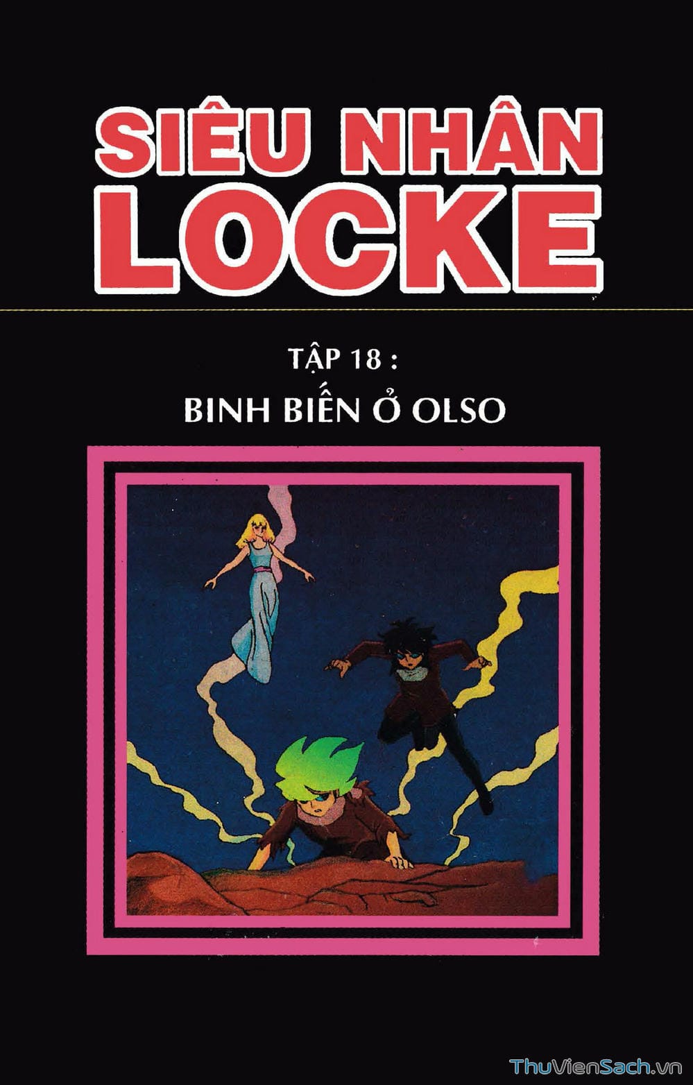 Truyện Tranh Siêu Nhân Locke trang 3