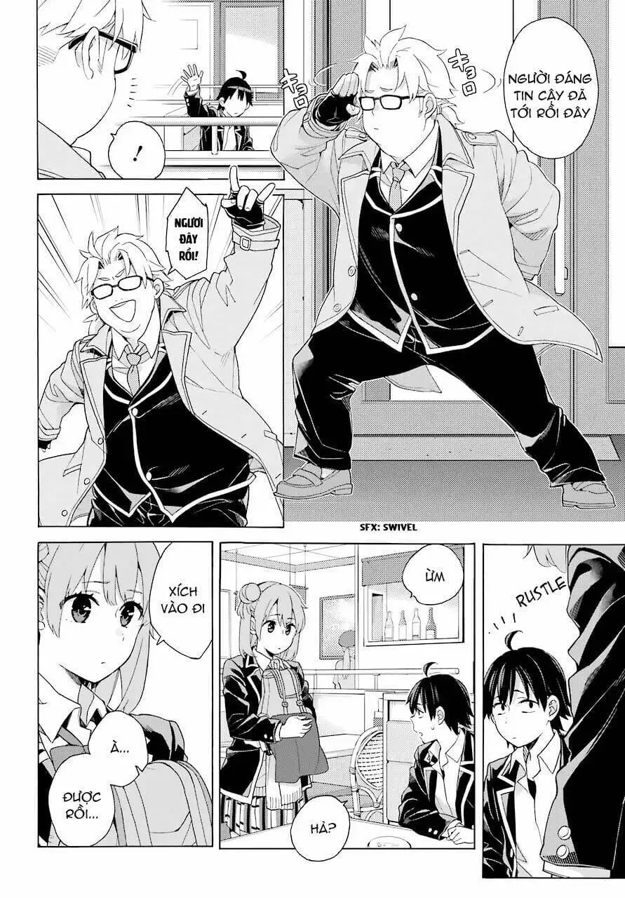 Truyện Tranh Chuyện Tình Thanh Xuân Bi Hài Của Tôi Quả Nhiên Là Sai Lầm - Oregairu trang 6