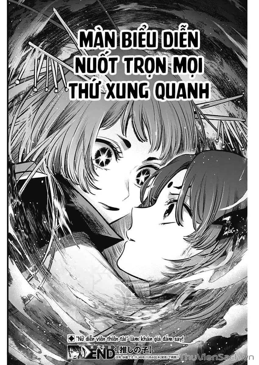 Truyện Tranh Đứa Con Của Thần Tượng - Oshi No Ko trang 5