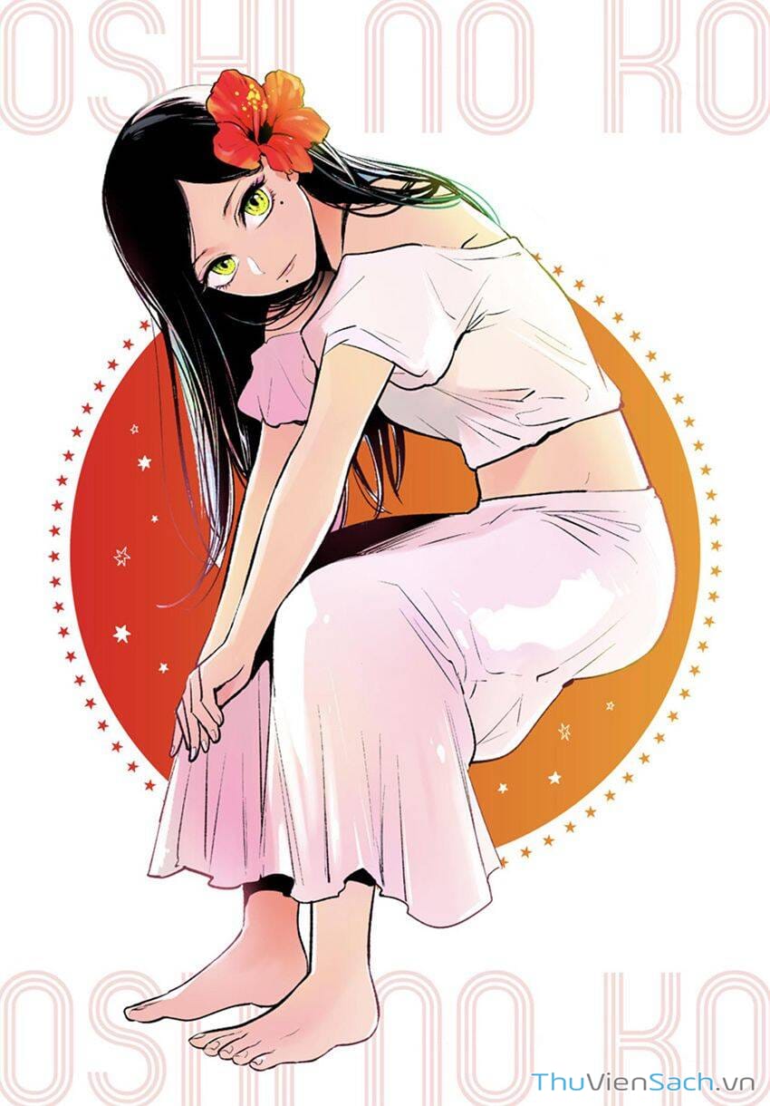 Truyện Tranh Đứa Con Của Thần Tượng - Oshi No Ko trang 5