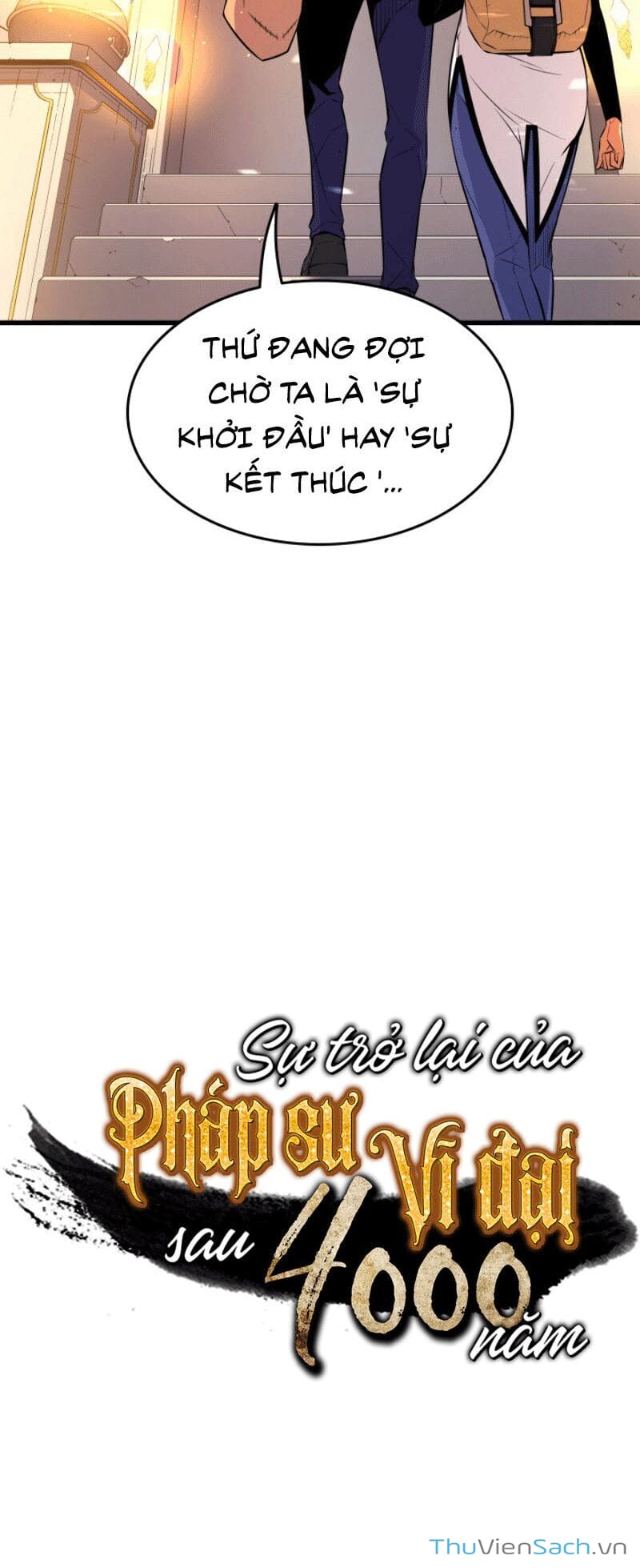 Truyện Tranh Sự Trở Lại Của Pháp Sư Vĩ Đại Sau 4000 Năm trang 5
