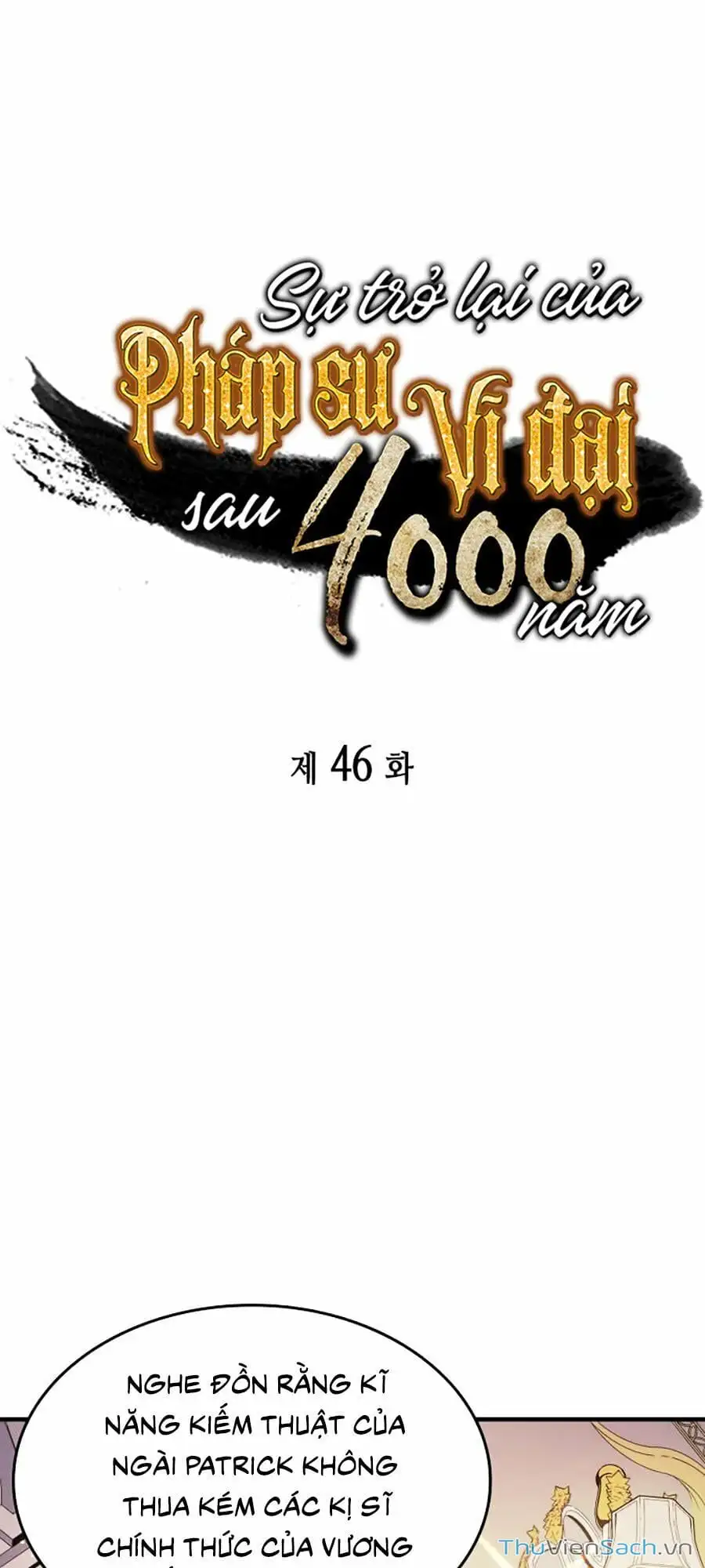 Truyện Tranh Sự Trở Lại Của Pháp Sư Vĩ Đại Sau 4000 Năm trang 5