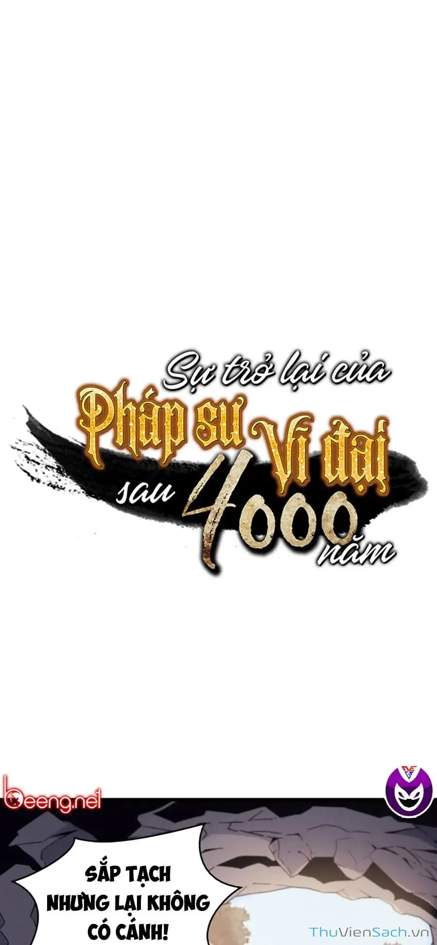 Truyện Tranh Sự Trở Lại Của Pháp Sư Vĩ Đại Sau 4000 Năm trang 5