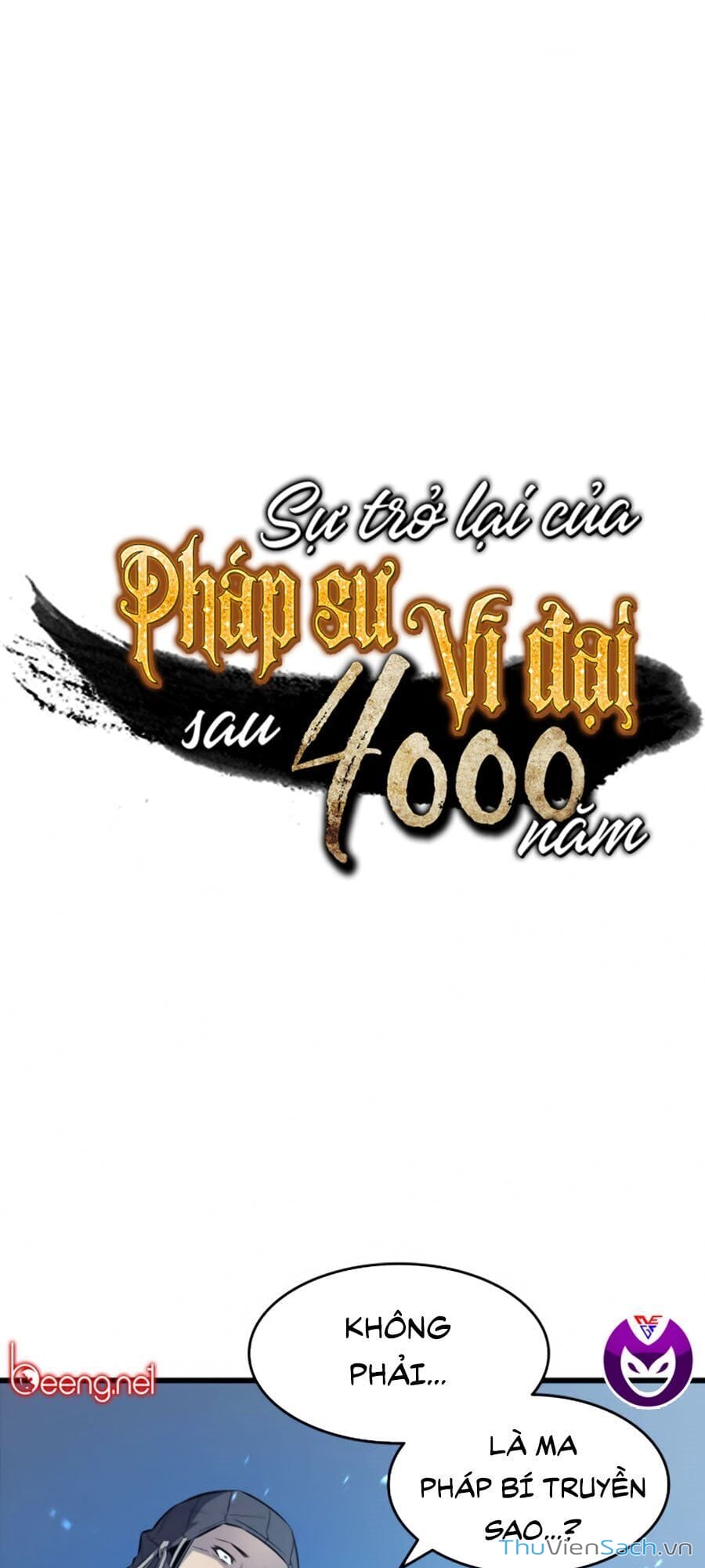 Truyện Tranh Sự Trở Lại Của Pháp Sư Vĩ Đại Sau 4000 Năm trang 5