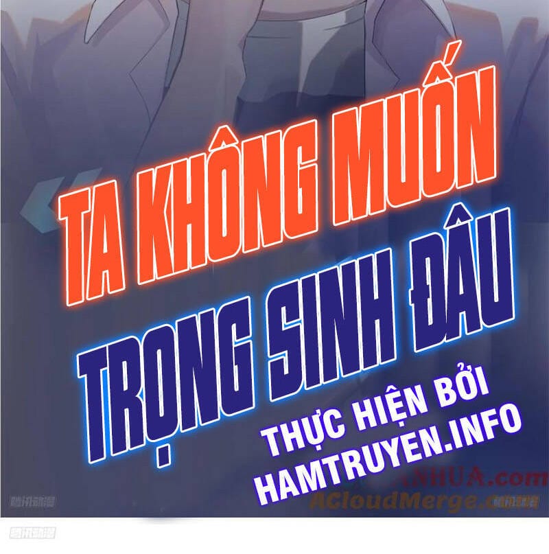 Truyện Tranh Ta Không Muốn Trùng Sinh Đâu trang 3