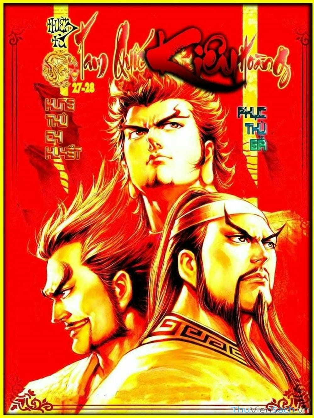 Truyện Tranh Thiên Tử Truyền Kỳ: Tam Quốc Kiêu Hoàng trang 2