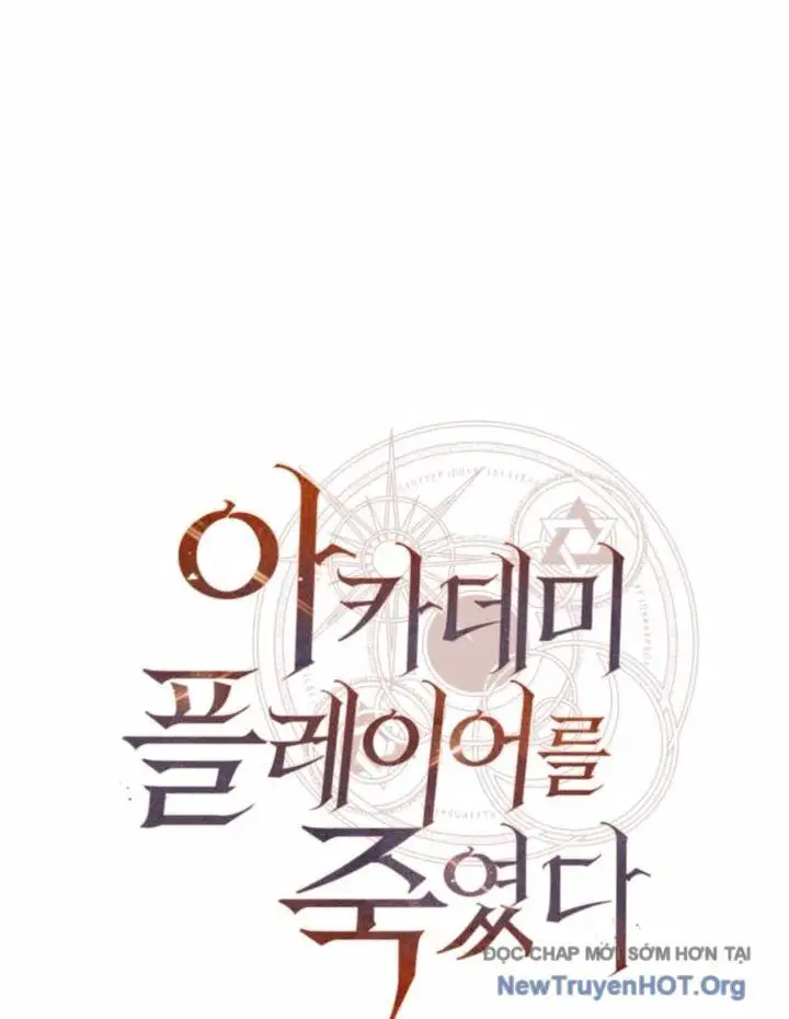 Truyện Tranh Tôi Đã Giết Tuyển Thủ Học Viện - I Killed The Main Player trang 9