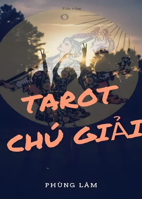 Ảnh bìa sách Tarot Chú Giải