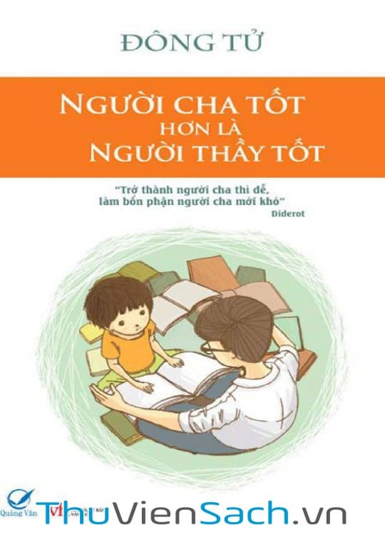 Ảnh bìa sách Người Cha Tốt Hơn Là Người Thầy Tốt