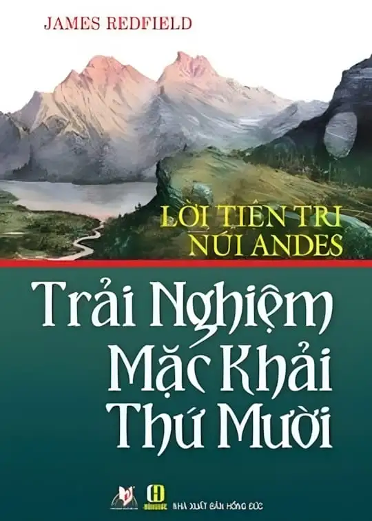 Ảnh bìa sách Lời Tiên Tri Núi Andes Mặc Khải Thứ Mười