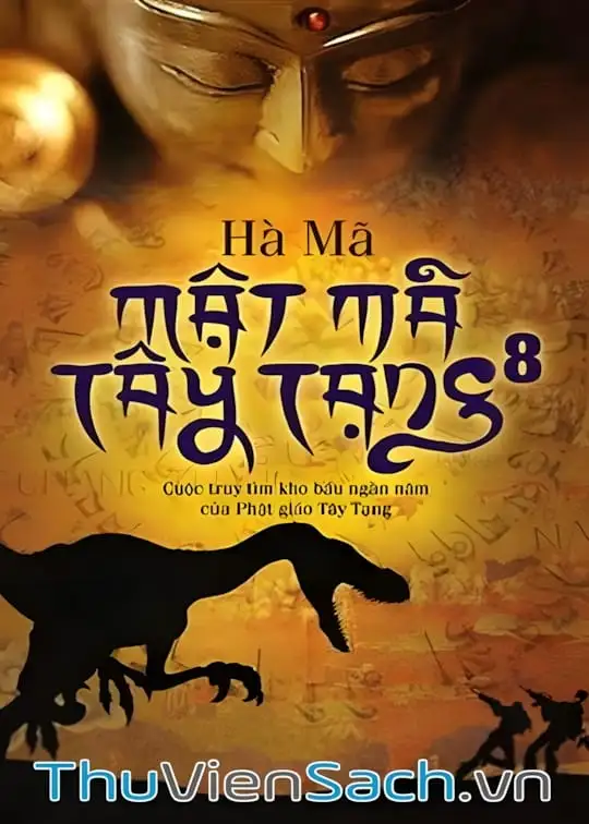 Ảnh bìa sách Mật Mã Tây Tạng - Tập 8