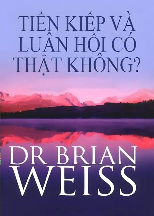 Ảnh bìa sách Tiền Kiếp Và Luân Hồi Có Thật Không
