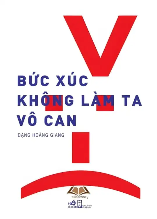 Ảnh bìa sách Bức Xúc Không Làm Ta Vô Can