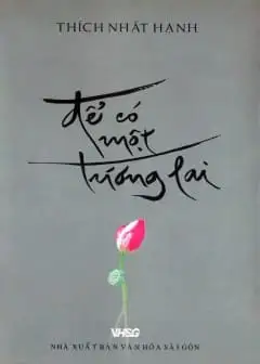 Để Có Một Tương Lai