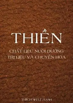 Ảnh Thiền - Chất Liệu Nuôi Dưỡng Trị Liệu Và Chuyển Hóa