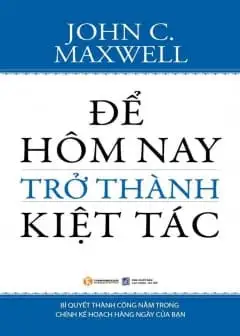 Ảnh Để Hôm Nay Trở Thành Kiệt Tác