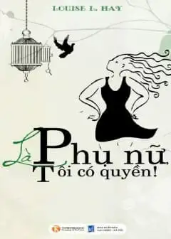 Ảnh Là Phụ Nữ, Tôi Có Quyền