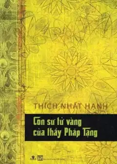 Ảnh Con Sư Tử Vàng Của Thầy Pháp Tạng
