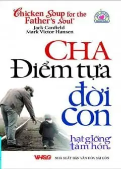 Ảnh Cha - Điểm Tựa Đời Con