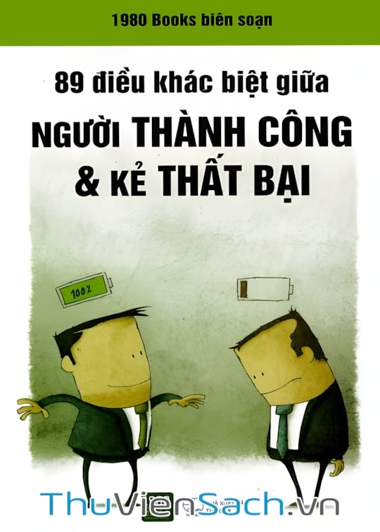 Ảnh bìa sách 89 Điều Khác Biệt Giữa Người Thành Công Và Kẻ Thất Bại