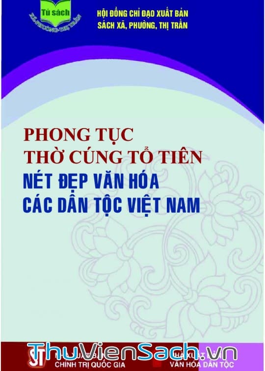 Ảnh bìa sách Phong Tục Thờ Cúng Tổ Tiên - Nét Đẹp Văn Hóa Các Dân Tộc Việt Nam