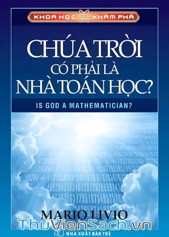 Ảnh bìa sách Chúa Trời Có Phải Là Nhà Toán Học
