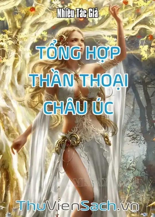 Ảnh bìa sách Tổng Hợp Thần Thoại Châu Úc