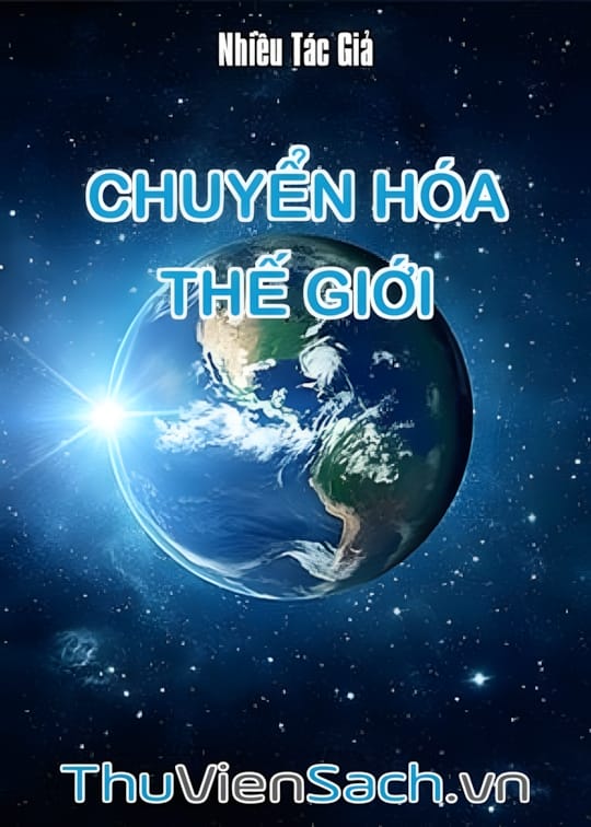 Ảnh bìa sách Chuyển Hóa Thế Giới